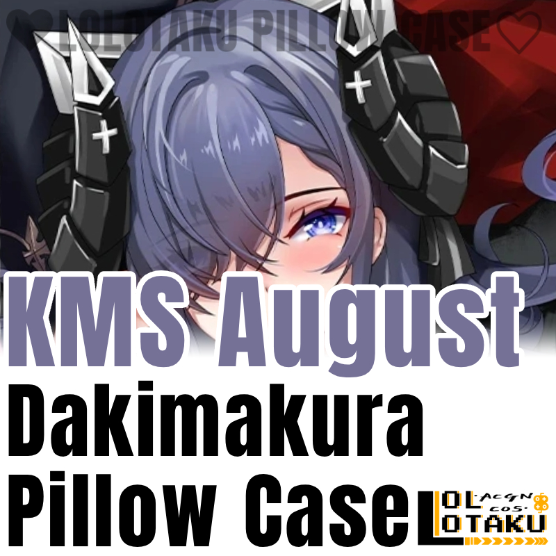 KMS August Dakimakura Azur Lan - Bedding incelemesi ve fiyatı